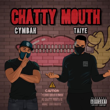 Chatty Mouth ft. Cymbah | Boomplay Music