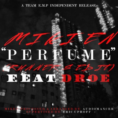 Perfume (Runner's Edit) ft. DROE | Boomplay Music