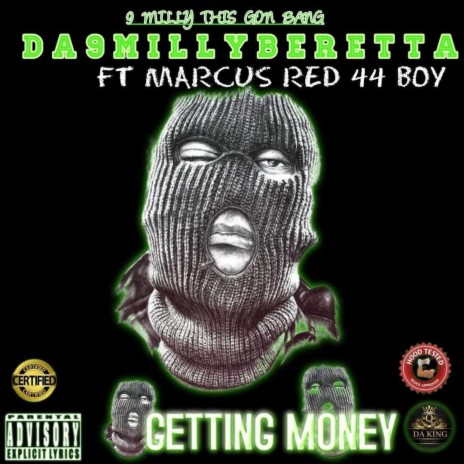 Getting Money ft. Marcusred44boy | Boomplay Music