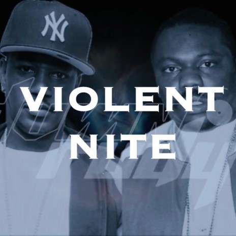 Violent Nite | Boomplay Music