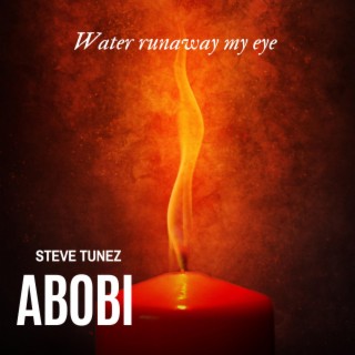 ABOBI (when i remember abobi) lyrics | Boomplay Music