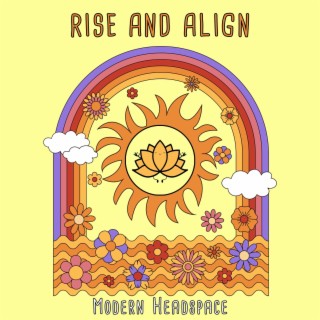 Rise and Align