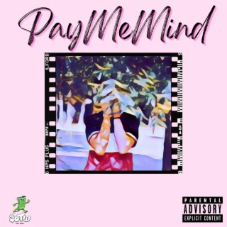 PayMeMind