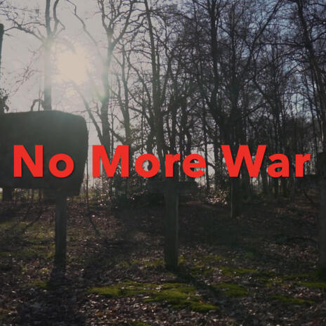 No More War | Boomplay Music