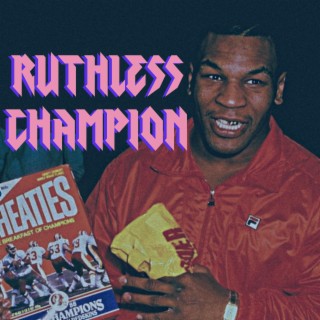 Ruthless Champion