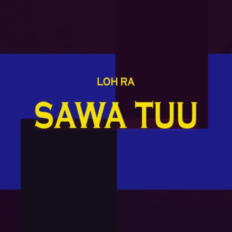 Sawa Tuu (Acoustic)