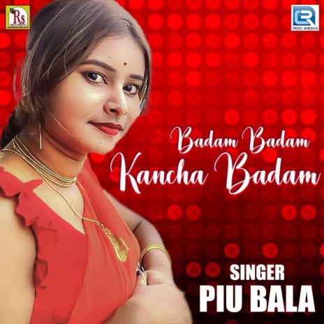 Badam Badam Kancha Badam | Boomplay Music