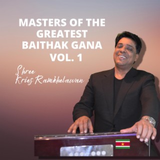 Masters of the Greatest Baithak Gana vol. 1
