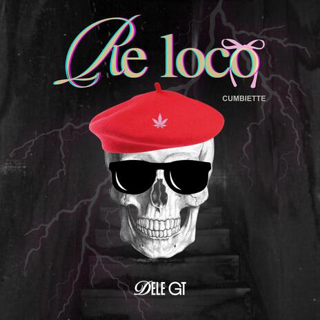 RE LOCO ft. Laviery | Boomplay Music