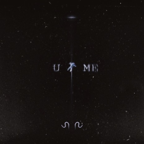 U & ME | Boomplay Music