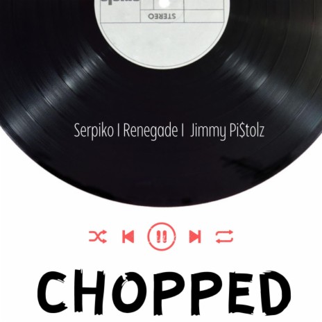 ChOpPEd ft. Renegade & Jimmy Pi$tolz