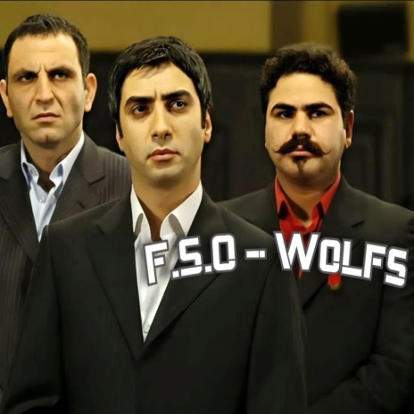 F.S.O - Wolfs