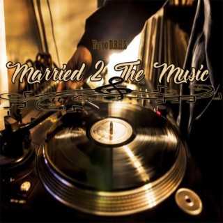 Married 2 the Music
