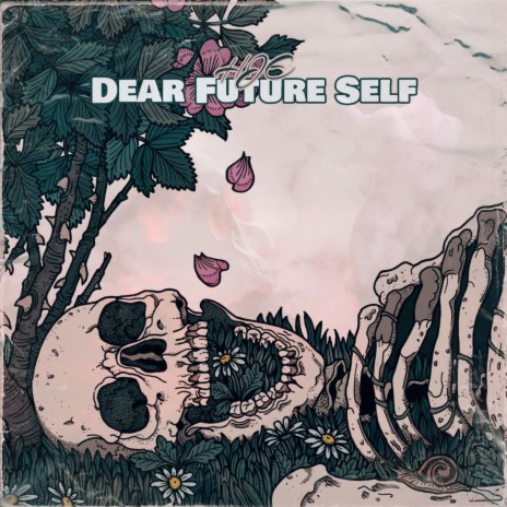 Dear Future Self | Boomplay Music