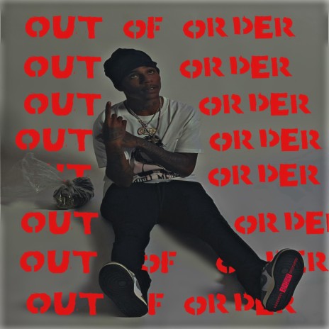 Out Of Order | Boomplay Music