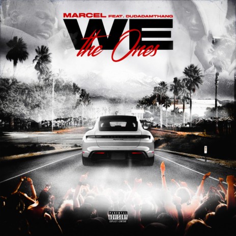 We The Ones ft. Dudadamthang | Boomplay Music