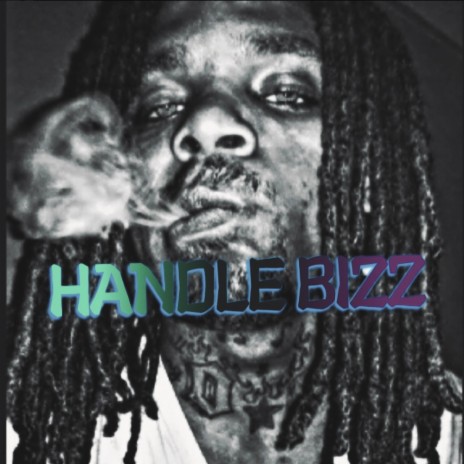 HANDLE BIZZ | Boomplay Music