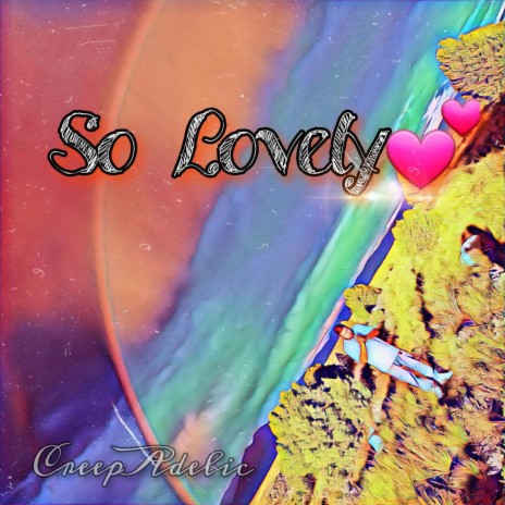 So Lovely | Boomplay Music