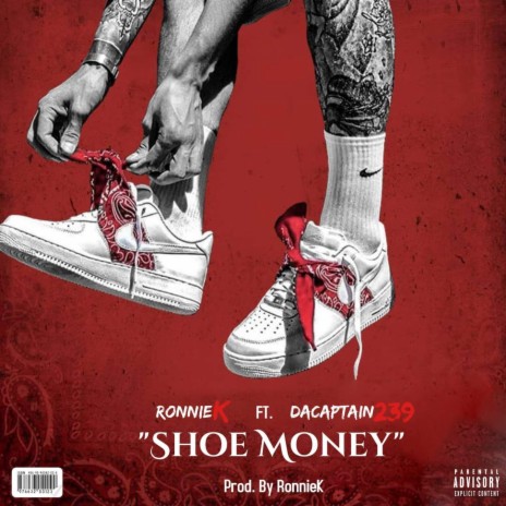 Shoe Money ft. RonnieK