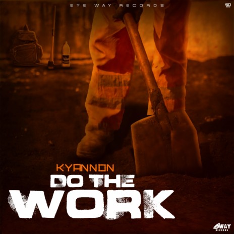 Do The Work | Boomplay Music