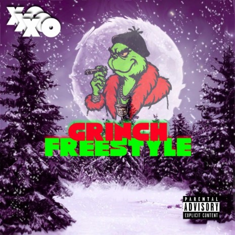 Grinch Freestyle | Boomplay Music