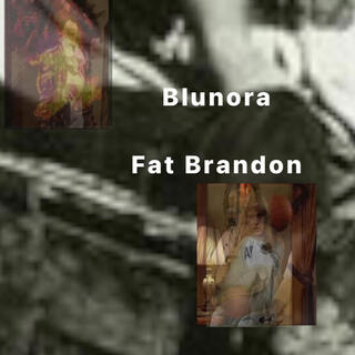 Fat Brandon