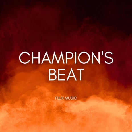 Champion's Beat | Boomplay Music