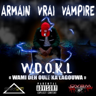 W.D.O.K.L (Wami Dhé Oulé Ka Laguouwa) Volume 1