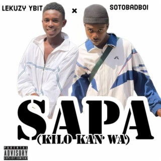 Sapa (feat. Sotobadboi) lyrics | Boomplay Music