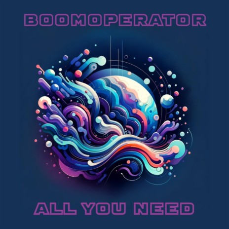 All you need | Boomplay Music