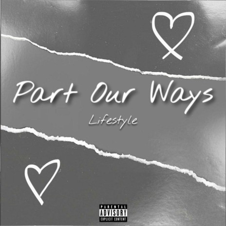 Part Our Ways | Boomplay Music
