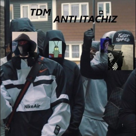 Anti ITACHIz ft. dopezin, export, DikaN & Turkish | Boomplay Music
