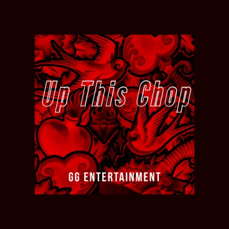 Up This Chop | Boomplay Music