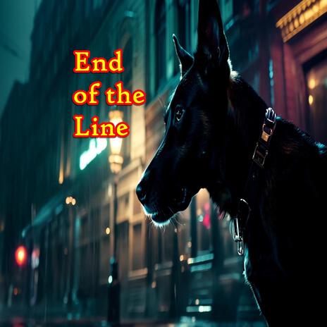 End of the Line