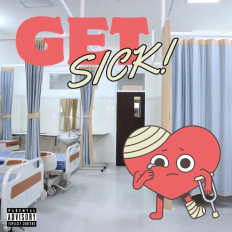 Get Sick! | Boomplay Music