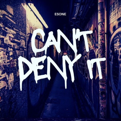 Can`t Deny It | Boomplay Music