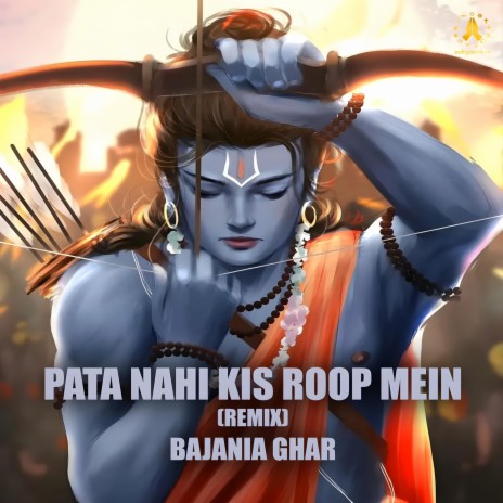 Pata Nahi Kis Roop Me Aakar Narayan Mil Jayega (Remix)