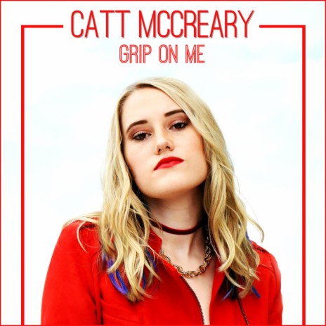 Grip on Me | Boomplay Music