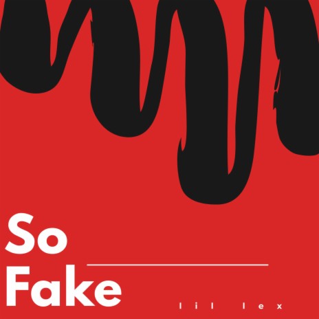 So Fake | Boomplay Music