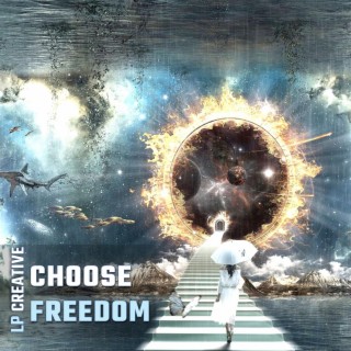 Choose Freedom