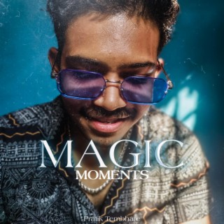 Magic Moments lyrics | Boomplay Music