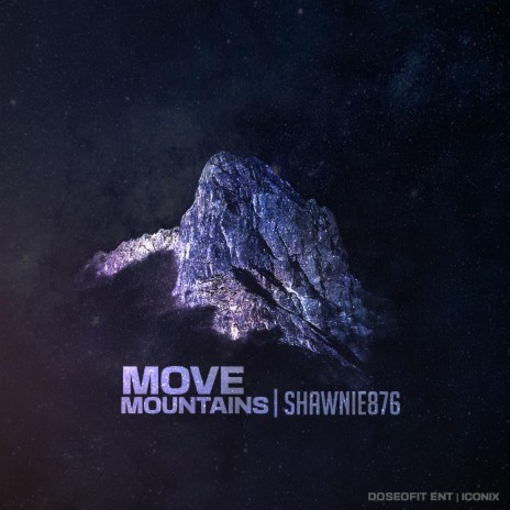Move Mountains | Boomplay Music