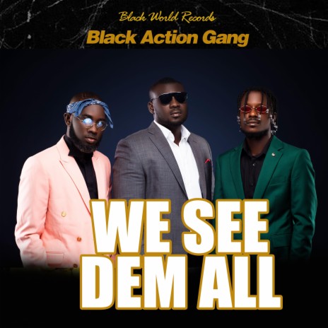 We See Dem All | Boomplay Music