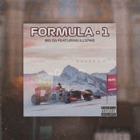Formula 1 (feat. iLL Spike) | Boomplay Music