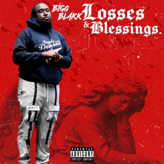 Losses and Blessings