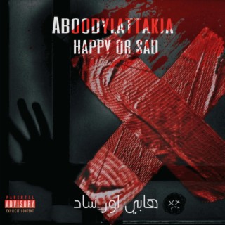 اغنية راب حزينة - happy or sad