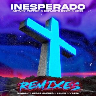 Inesperado (The Remixes)