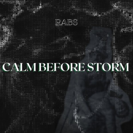 Calm Before Storm | Boomplay Music