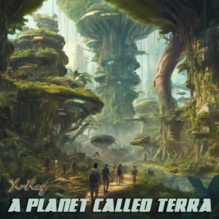 A Planet Called Terra