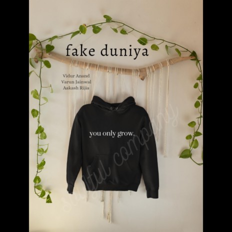 fake duniya ft. Vidur Anand & Aakash Rijia | Boomplay Music